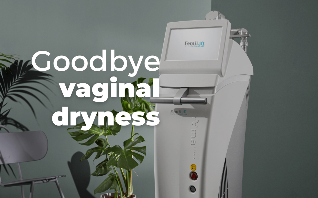 Vaginal Dryness Meet Femilift Best Lasers 6582