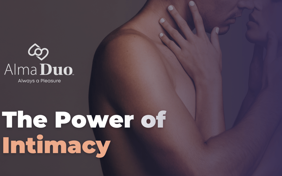 Unlocking the Power of Intimacy with Alma Duo: A Comprehensive Guide